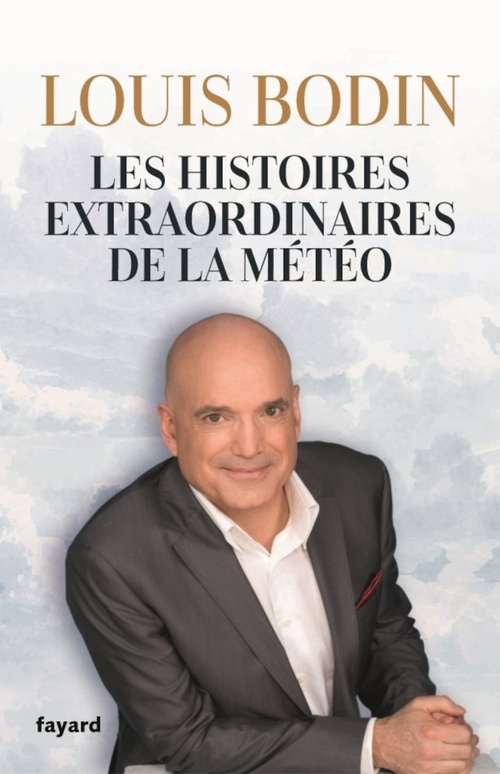 ebook cover of Les histoires extraordinaires de la météo, by Louis Bodin