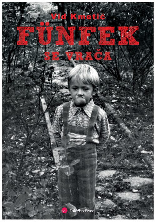 Couverture ebook de Fünfek se vraca, de Vid Kmetic
