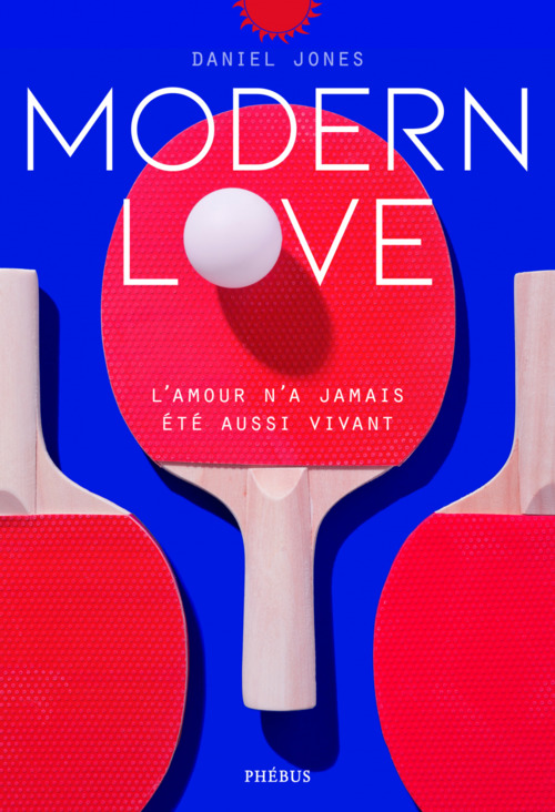 Couverture ebook de Modern Love, de Collectif, Daniel Jones