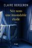 ebook cover of Née sous une insondable étoile, by Claire Bergeron