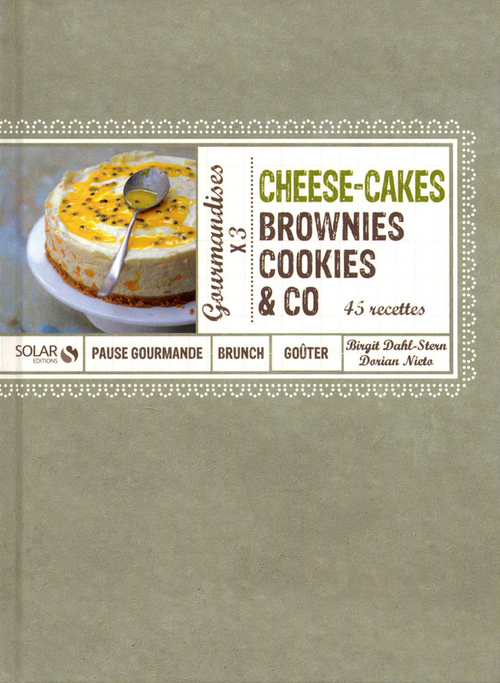 Couverture ebook de Cheese-cakes, Brownies, Cookies & Co, de Nieto/Dahl-Stern