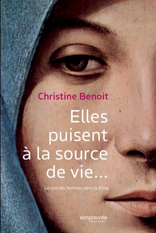 ebook cover of Elles puisent à la source de vie, by Christine Benoit