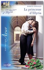 ebook cover of La princesse d'Illyria (Harlequin Azur), by Robyn Donald