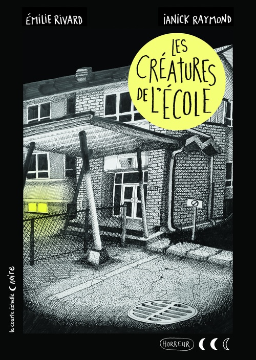 Couverture ebook de Les créatures de l'école, de Emilie Rivard
