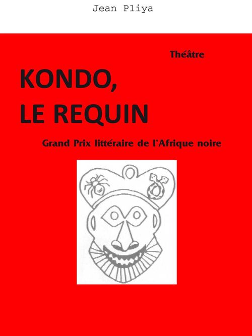 ebook cover of Kondo, le requin, by Jean Pliya