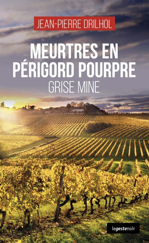 ebook cover of Meurtres en Périgord pourpre, by Jean-Pierre Drilhol