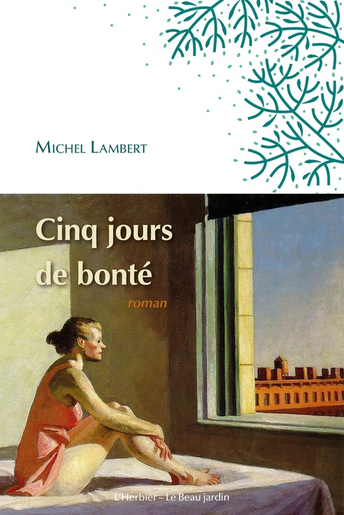 ebook cover of Cinq jours de bonté, by Michel Lambert