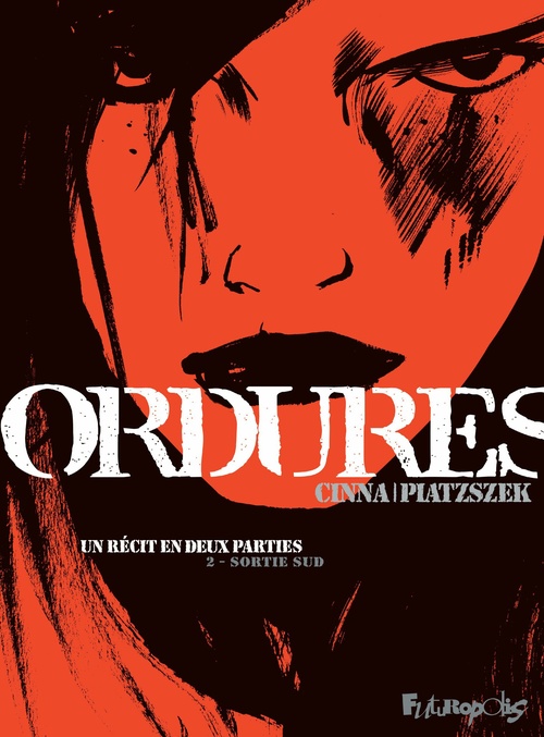 ebook cover of Ordures (Tome 2) - Sortie Sud, by Olivier Cinna, Stéphane Piatzszek