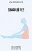 Couverture ebook de Singulières, de Maxime Beauregard-Martin