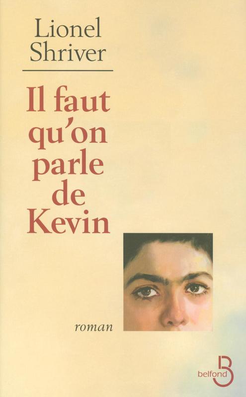 Couverture ebook de Il faut qu'on parle de Kevin, de Lionel Shriver