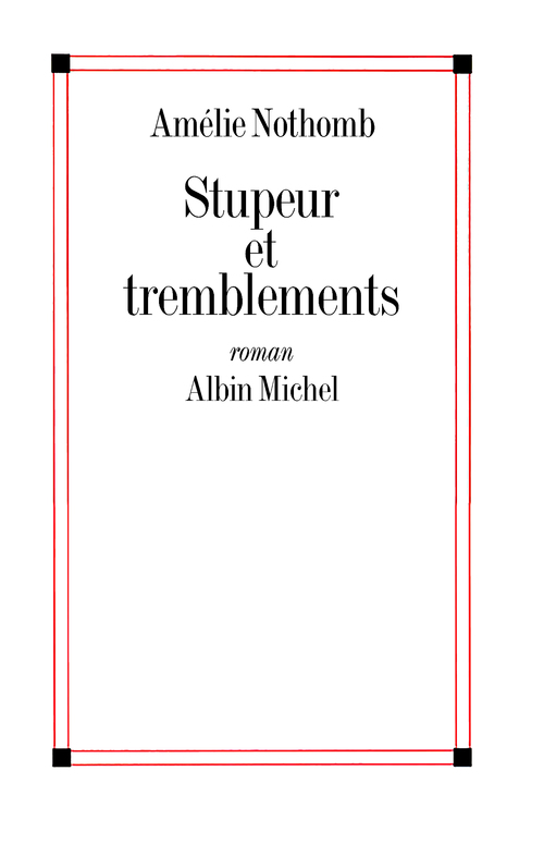 Couverture ebook de Stupeur et tremblements, de Amélie Nothomb