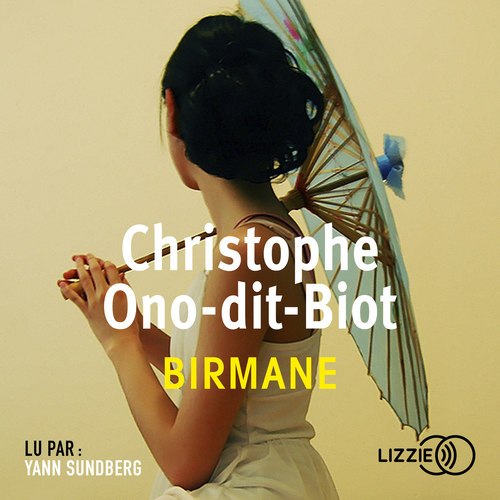 audiobook cover of Birmane, by Christophe Ono-dit-Biot
