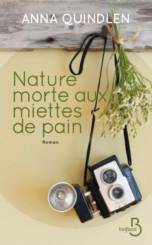 ebook cover of Nature morte aux miettes de pain, by Anna Quindlen