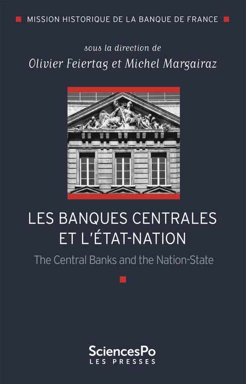 Couverture ebook de Les Banques centrales et l'Etat-nation, de Feiertag/Margairaz