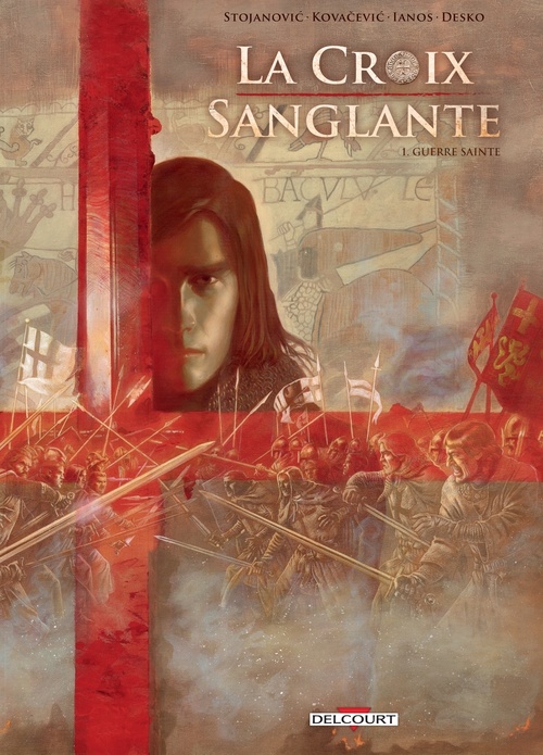ebook cover of La Croix sanglante T01 - Guerre sainte, by Marko Stojanovic