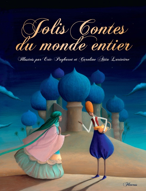 ebook cover of Jolis contes du monde entier, by Raffaella Bertagnolio, Caroline Attia lariviere, Eric Puybaret