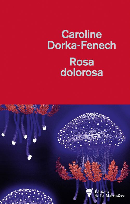 Couverture ebook de Rosa dolorosa, de Caroline Dorka-Fenech
