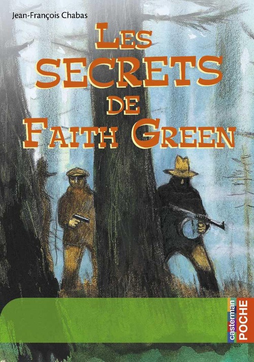 ebook cover of Les secrets de Faith Green, by Christophe Blain, Jean-François Chabas