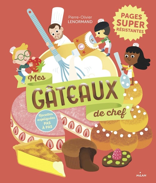ebook cover of Mes gâteaux de chef, by Pierre-Olivier Lenormand