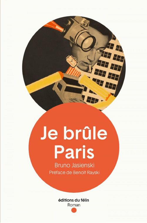 Couverture ebook de Je brûle Paris, de Bruno JASIENSKI