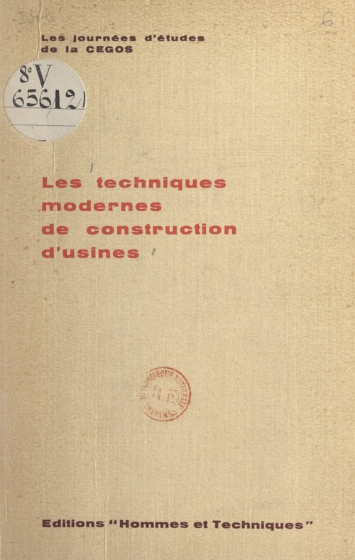 ebook cover of Les techniques modernes de construction d'usines, by Collectif, Journees D'Etudes De La Cegos