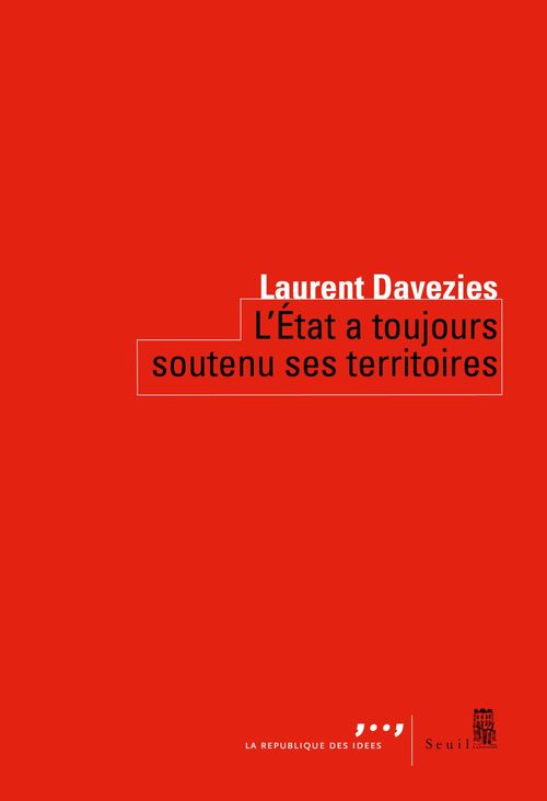 ebook cover of L'État a toujours soutenu ses territoires, by Laurent Davezies