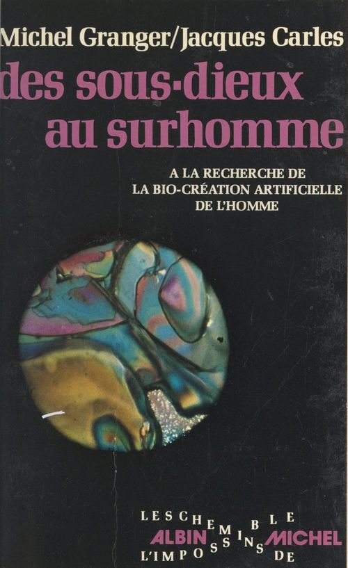 ebook cover of Des sous-dieux au surhomme, by Jacques Carles, Michel Granger