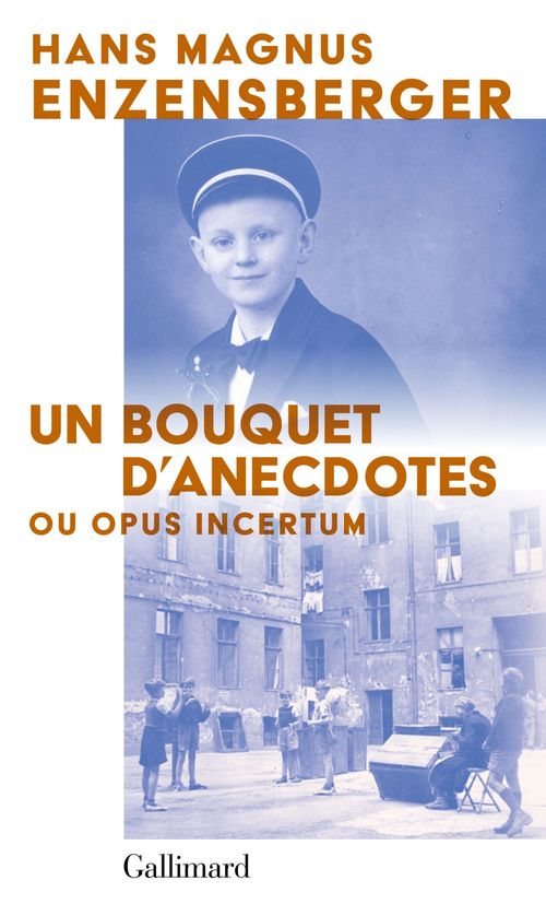 ebook cover of Un bouquet d'anecdotes. Ou opus incertum, by Hans Magnus Enzensberger