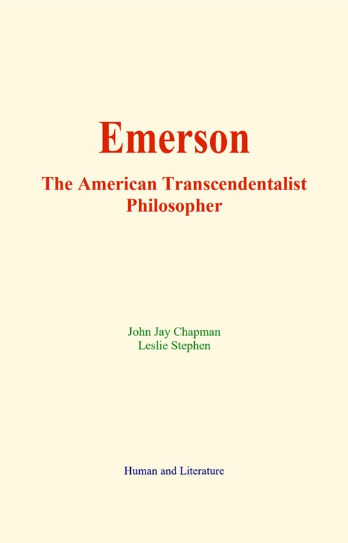 ebook cover of Emerson : The American Transcendentalist Philosopher, by John Jay Chapman, Leslie Stephen