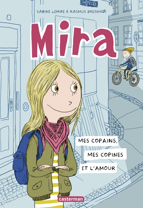 ebook cover of Mira (Tome 1) - Mes copains, mes copines et l'amour, by Sabine Lemire