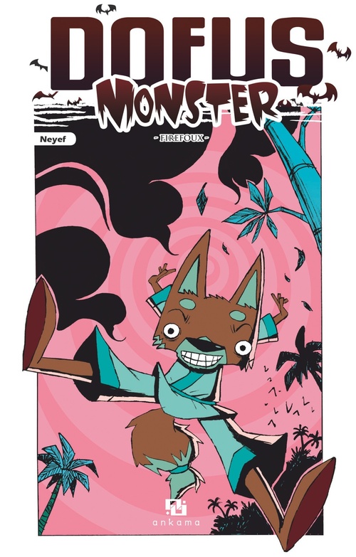 ebook cover of Dofus Monster - Tome 4 - Firefoux, by Neyef