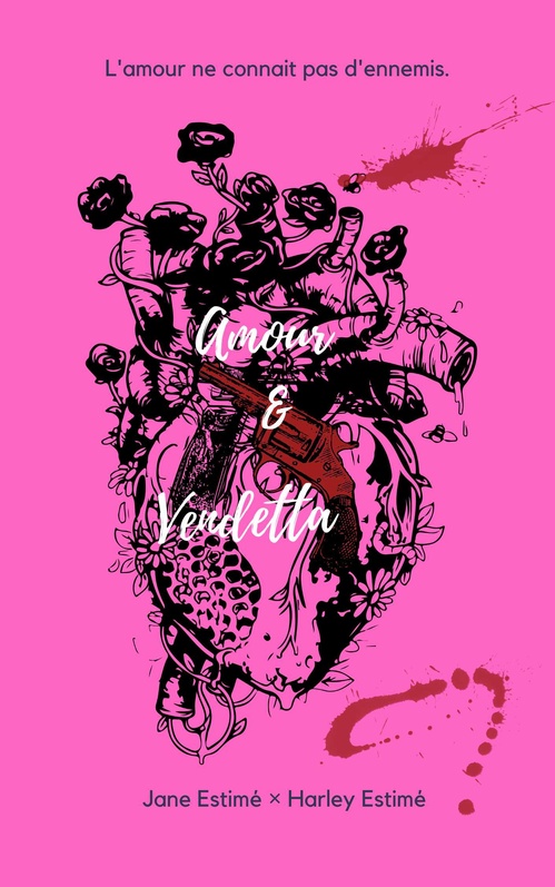 Couverture ebook de Amour & Vendetta, de Estime