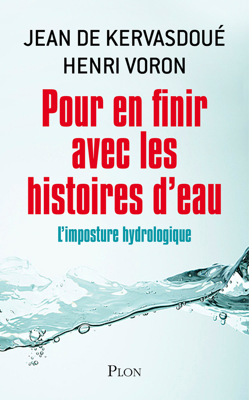 ebook cover of Pour en finir avec les histoires d'eau, by Jean de Kervasdoue, Henri Voron