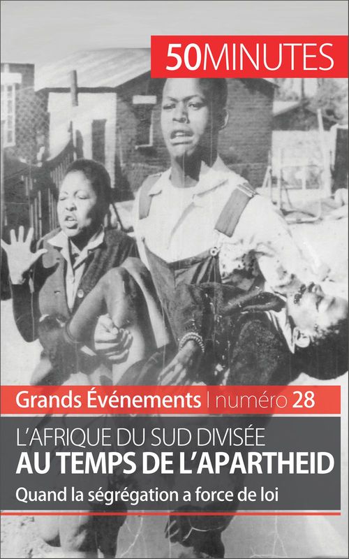 ebook cover of L'Afrique du Sud divisée au temps de l'apartheid, by Marie Fauré