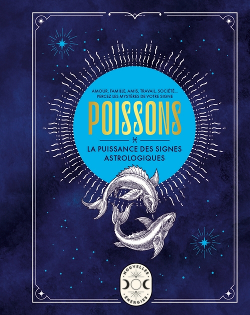 ebook cover of Poissons, la puissance des signes astrologiques, by Gary Goldschneider