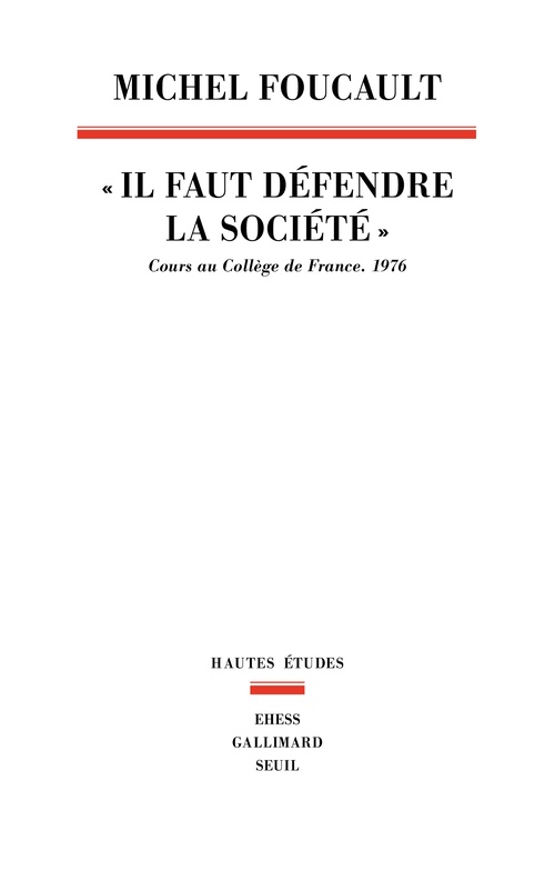 ebook cover of "Il faut défendre la société", by Michel Foucault