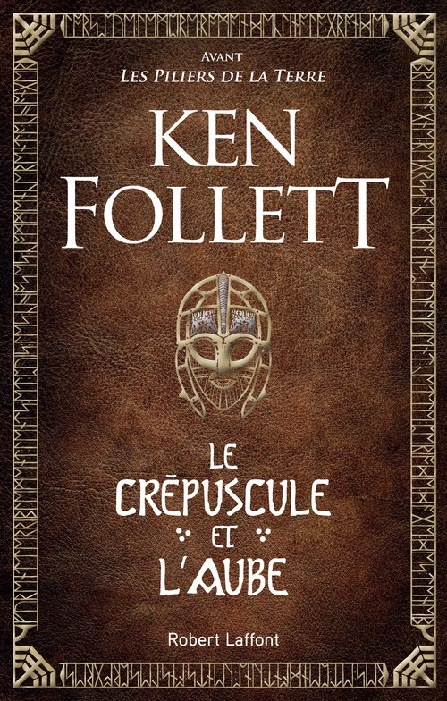 ebook cover of Le Crépuscule et l'Aube, by Ken Follett