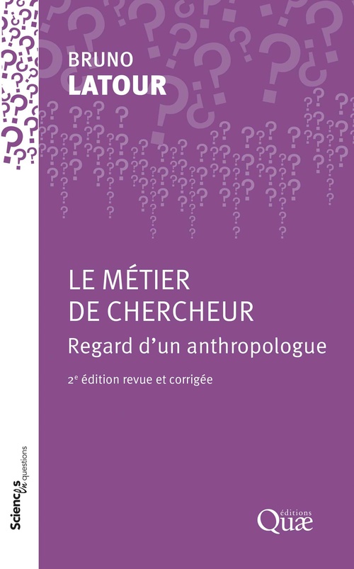 ebook cover of Le métier de chercheur, by Bruno Latour