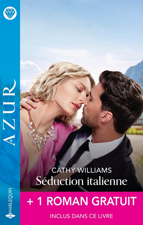 ebook cover of Séduction italienne + 1 roman gratuit, by Rachael Thomas, Cathy Williams