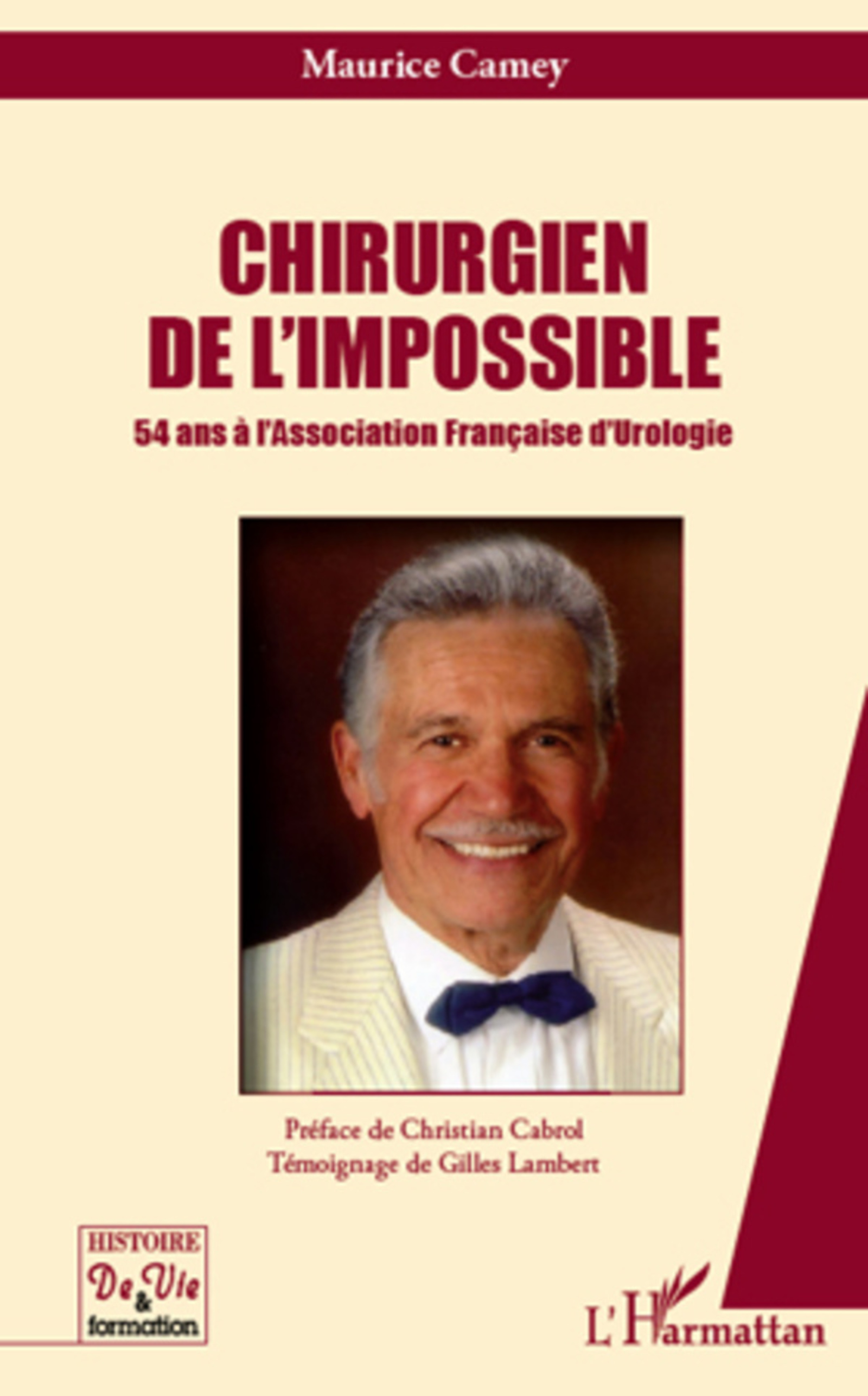 ebook cover of Chirurgien de l'impossible, by Maurice Camey