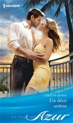 ebook cover of Un désir ardent, by Janette Kenny
