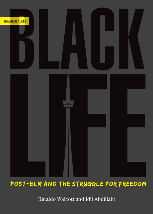 Couverture ebook de BlackLife, de Rinaldo Walcott, Idil Abdillahi