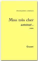 ebook cover of Mon très cher amour..., by Françoise Giroud