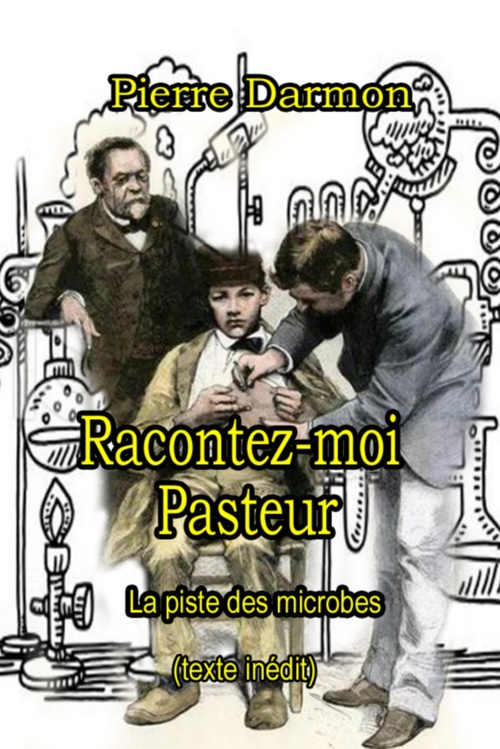 ebook cover of Racontez-moi Pasteur, by Pierre Darmon