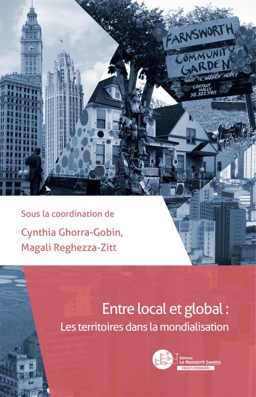 ebook cover of Entre local et global, by Cynthia Ghorra-Gobin, Magali Reghezza-Zitt