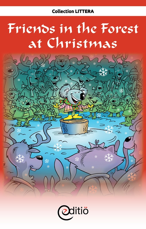 ebook cover of Friends in the Forest at Christmas, by Collectif