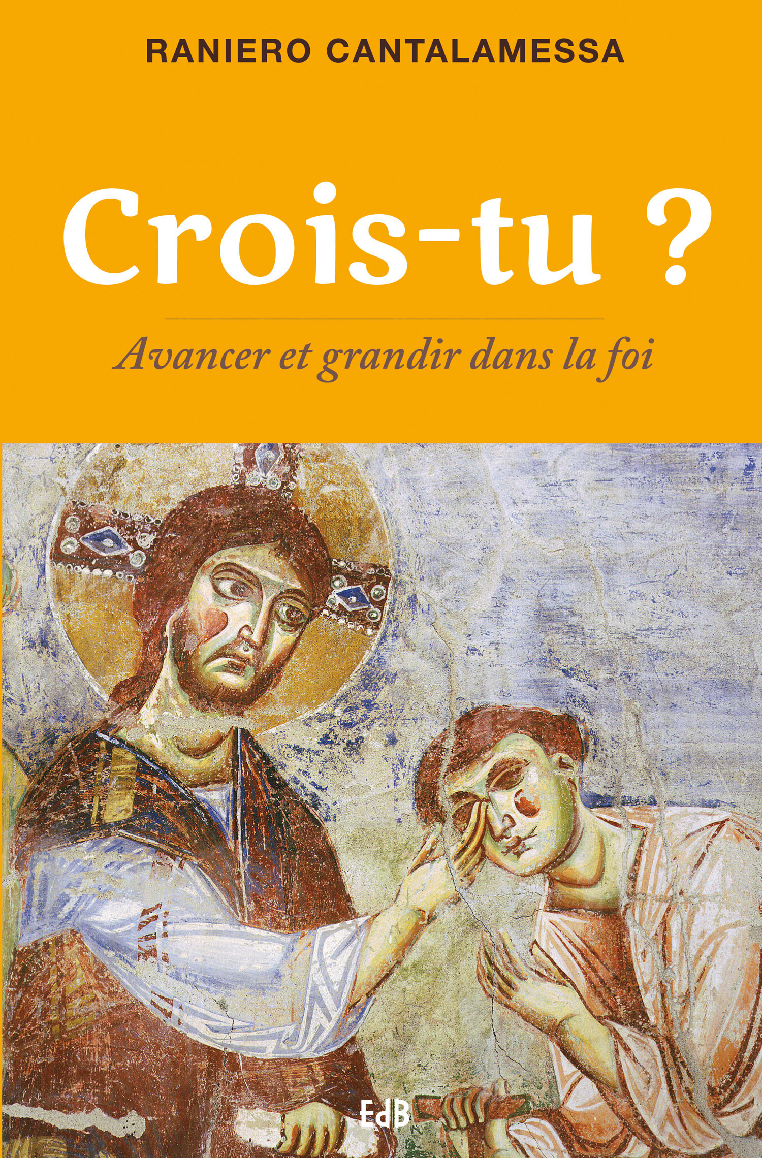 Couverture ebook de Crois-tu ?, de Raniero Cantalamessa, Cathy Brenti