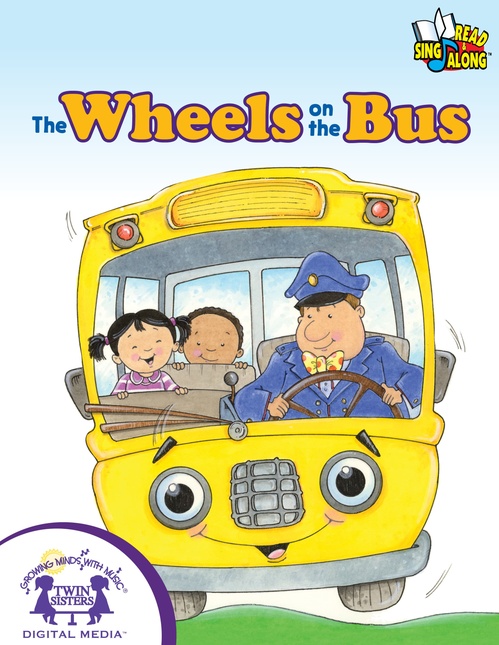 ebook cover of The Wheels On The Bus, by Kim Mitzo Thompson, Karen Mitzo Hilderbrand