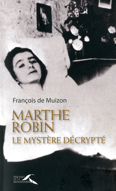 ebook cover of Le mystère Marthe Robin décrypté, by François de Muizon