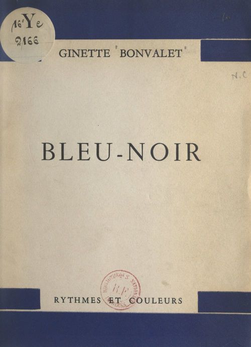 Couverture ebook de Bleu-noir, de Ginette Bonvalet